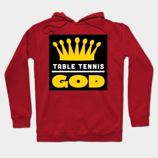 Table tennis God (black) Hoodie